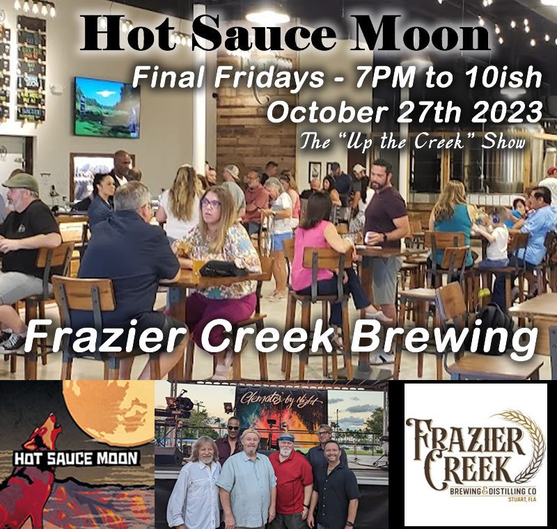 Hot Sauce Moon ad for Frazier Creek Brewing & Distilling Co. show
