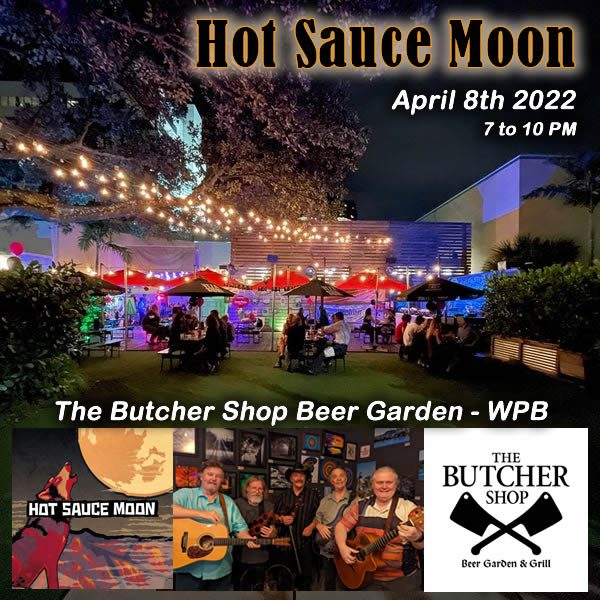 Hot Sauce Moon plays The Butcher Shop West Palm Beach